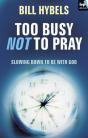 Too Busy Not To Pray - Preview