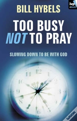 Capa do artigo Too Busy Not To Pray