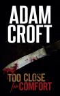 Too Close For Comfort - Preview