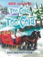 Too Cold, Too Cold - Preview