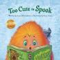 Too Cute To Spook - Preview