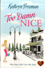 Too Damn Nice - Preview