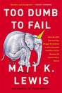 Too Dumb To Fail - Preview