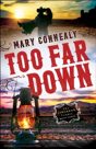 Too Far Down - Preview