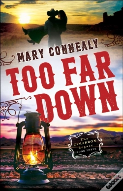 Capa do artigo Too Far Down (The Cimarron Legacy Book #3)