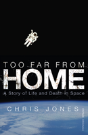 Too Far From Home - Preview