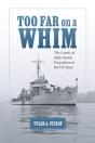 Too Far On A Whim - Preview