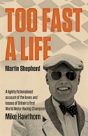 Too Fast A Life - Preview