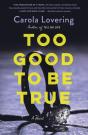 Too Good To Be True - Preview