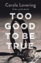 Too Good To Be True