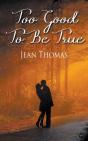 Too Good To Be True - Preview