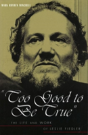 Too Good To Be True - Preview