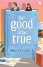 Too Good To Be True - Preview