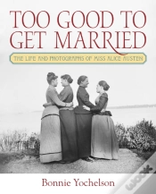 Capa do artigo Too Good To Get Married