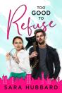Too Good To Refuse - Preview