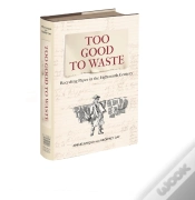 Capa do artigo Too Good To Waste