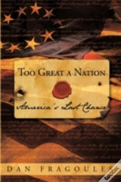 Capa do artigo Too Great A Nation: America'S Last Chanc