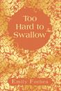Too Hard To Swallow - Preview