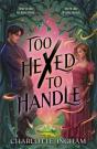Too Hexed To Handle - Preview