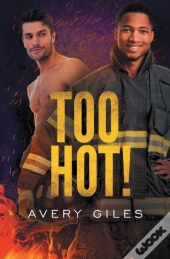 Too Hot!