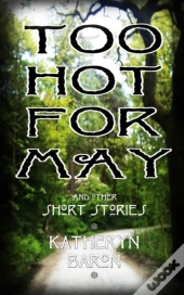 Too Hot For May