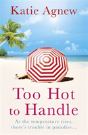 Too Hot To Handle - Preview