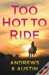 Too Hot To Ride