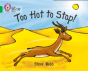 Too Hot To Stop! - Preview