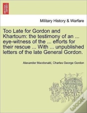 Capa do artigo Too Late For Gordon And Khartoum: The Te