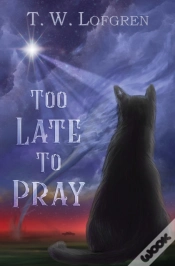 Capa do artigo Too Late To Pray
