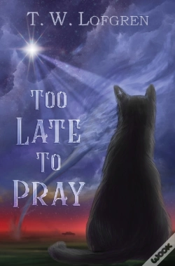 Capa do artigo Too Late To Pray