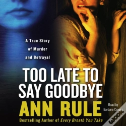 Capa do artigo Too Late To Say Goodbye
