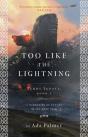 Too Like The Lightning - Preview