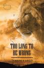 Too Long To Be Wrong - Preview