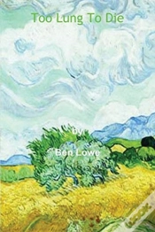 Capa do artigo Too Lung To Die