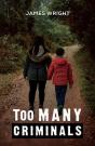 Too Many Criminals - Preview