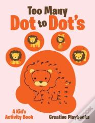 Too Many Dot To Dot'S
