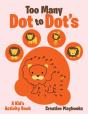 Too Many Dot To Dot'S - Preview