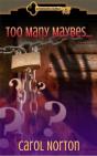 Too Many Maybes - Preview