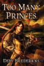 Too Many Princes - Preview
