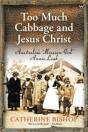 Too Much Cabbage And Jesus Christ - Preview