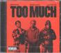 Too Much - CD - Preview