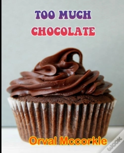 Capa do artigo Too Much Chocolate