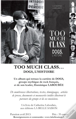 Capa do artigo Too Much Class... Dogs, L'Histoire