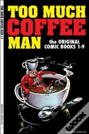 Too Much Coffee Man