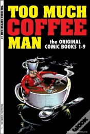 Capa do artigo Too Much Coffee Man