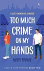 Too Much Crime On My Hands - Preview