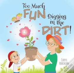 Capa do artigo Too Much Fun... Digging In The Dirt!