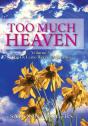 Too Much Heaven - Preview