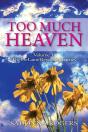 Too Much Heaven - Preview